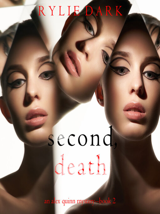 Title details for Second, Death by Rylie Dark - Available